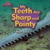 My_teeth_are_sharp_and_pointy