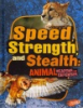 Speed__strength__and_stealth