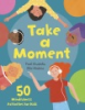Take_a_moment