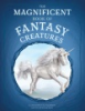 THE_MAGNIFICENT_BOOK_OF_FANTASY_CREATURES