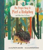 The_Proper_way_to_meet_a_hedgehog_and_other_how-to_poems