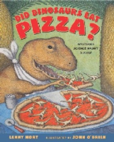 Did_dinosaurs_eat_pizza_
