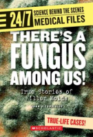 There_s_a_fungus_among_us