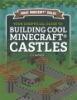 Your_unofficial_guide_to_building_cool_Minecraft_castles